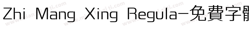 Zhi Mang Xing Regula字体转换